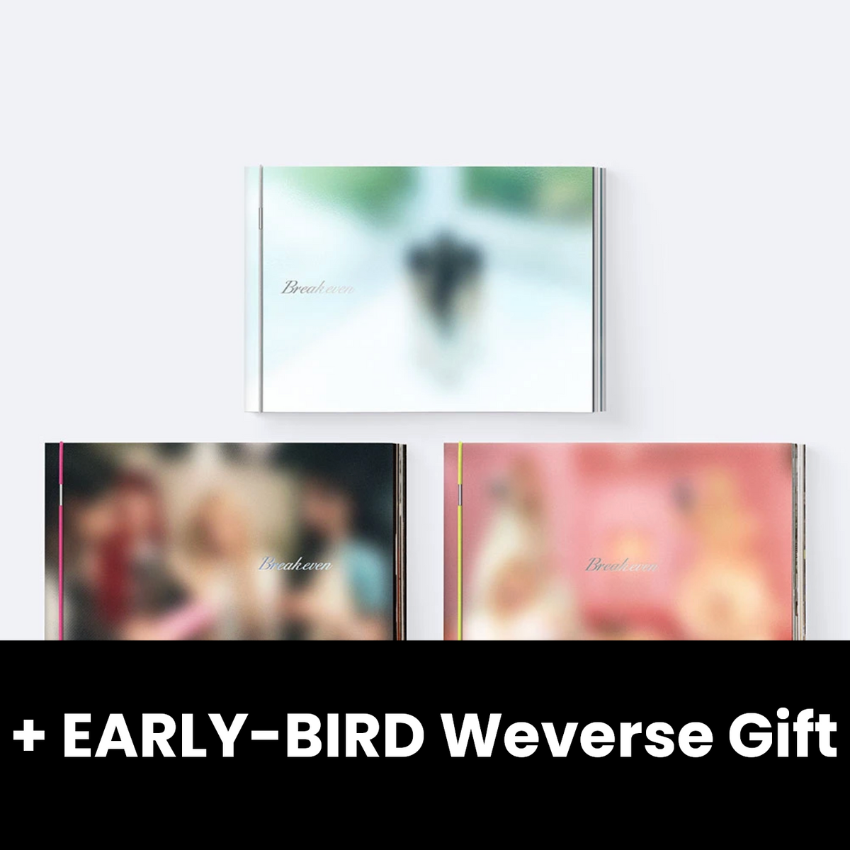 ILLIT - BREAK EVEN SET + EARLY-BIRD Weverse Gift