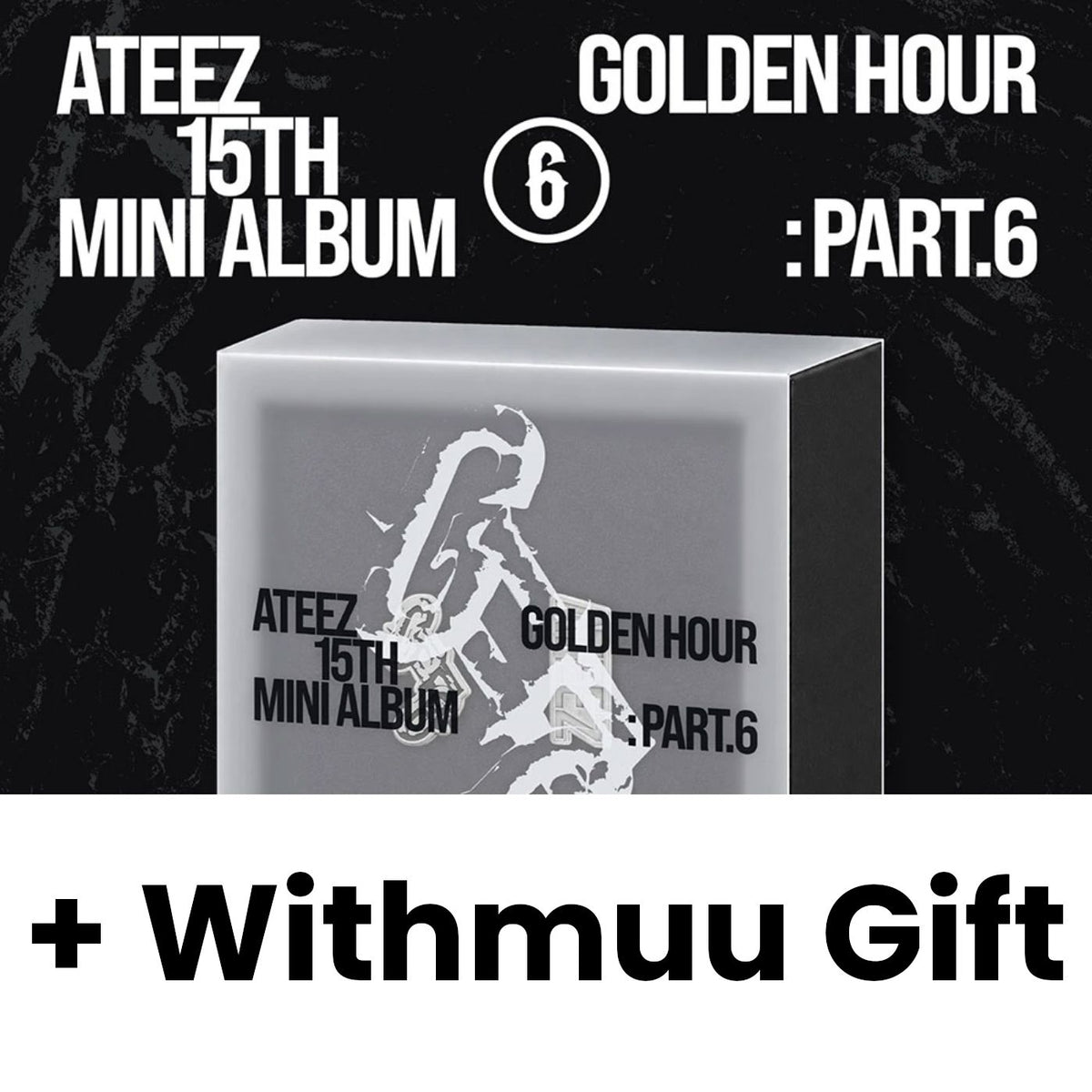 ATEEZ - GOLDEN HOUR : PART.6 (EARPHONE CHARM VER.) + Withmuu Gift Nolae