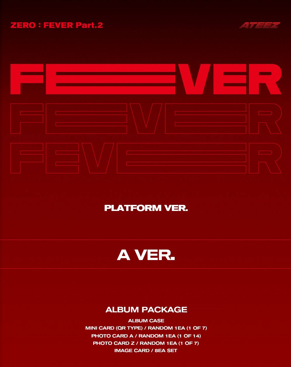 ATEEZ - ZERO : FEVER PART.2 (PLATFORM VER.) Nolae