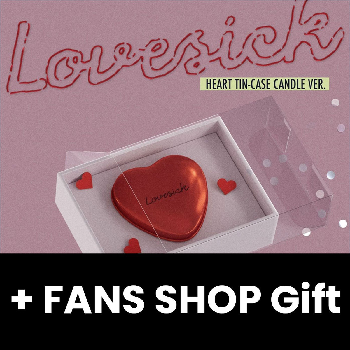 CHAERYEONG (ITZY) - LOVESICK (HEART TIN-CASE CANDLE VER.) + FANS SHOP Gift Nolae