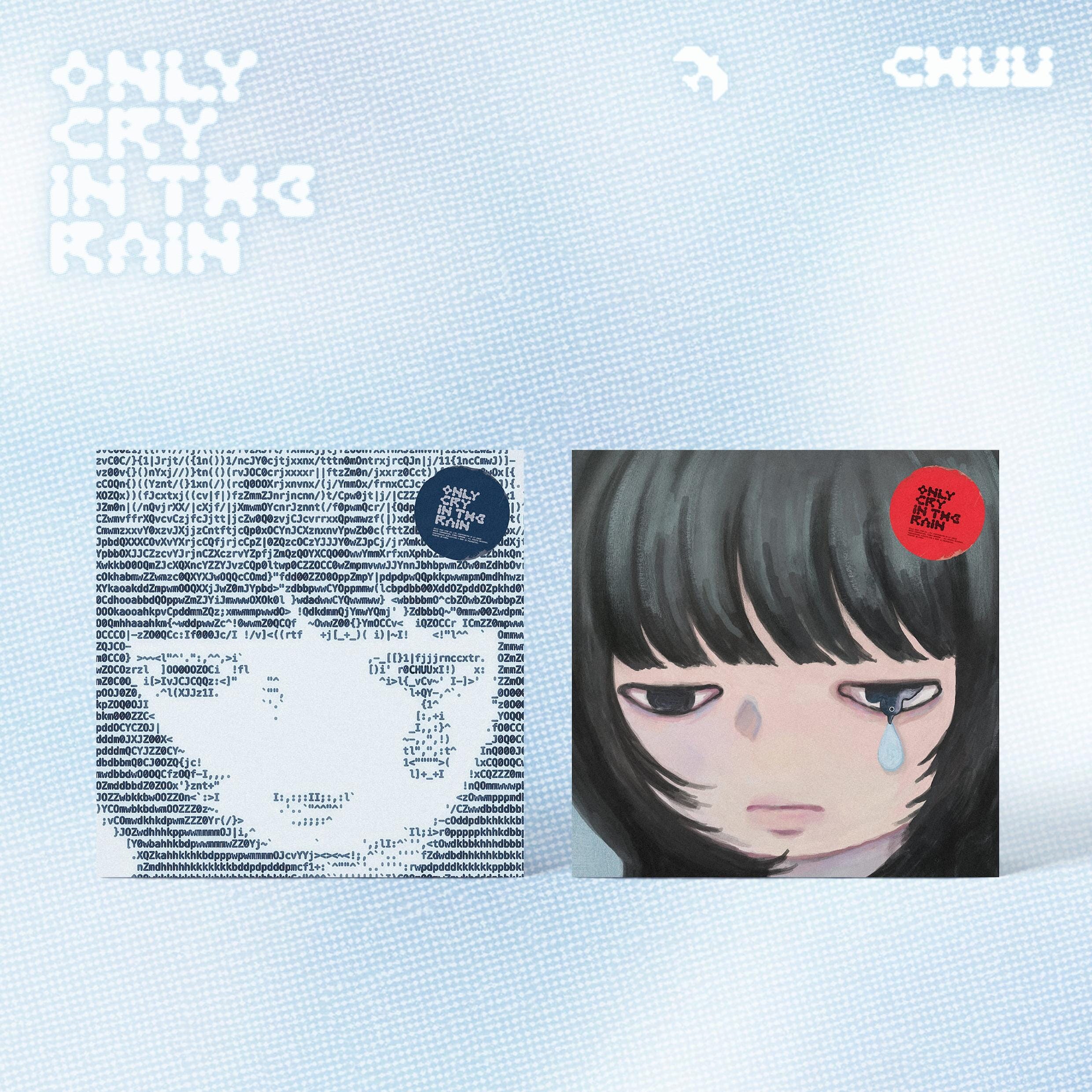 CHUU - ONLY CRY IN THE RAIN Nolae