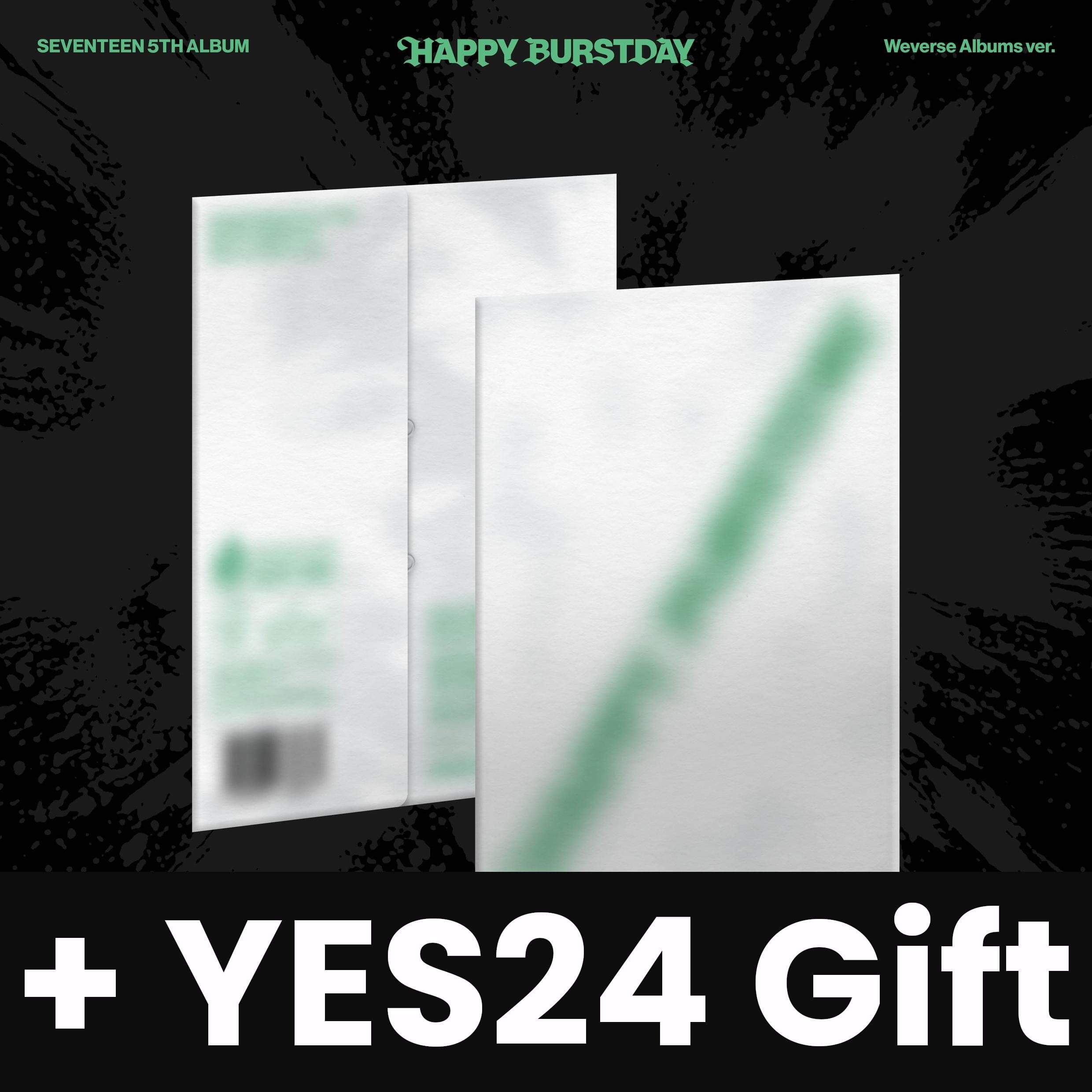 SEVENTEEN - HAPPY BURSTDAY (WEVERSE ALBUMS VER.) + YES24 Gift Nolae