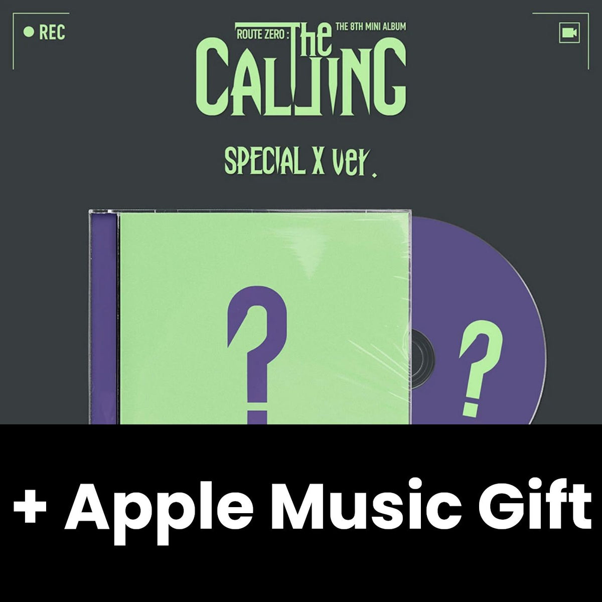 XIKERS - ROUTE ZERO : THE CALLING (SPECIAL X VER.) + Apple Music Gift Nolae